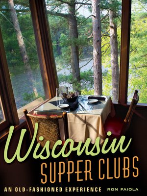 cover image of Wisconsin Supper Clubs